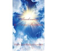 Father Jean-Pierre de Caussad Abandonment to Divine Providenc (Copertina rigida)
