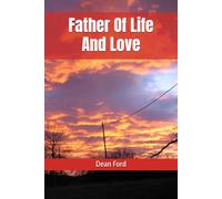 Father Of Life And Love