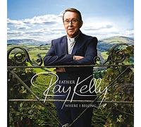 Father Ray Kelly – Where I Belong