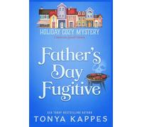 Father’s Day Fugitive: 12