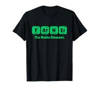 Father The Noble Element Joke Humor Step Dad Funny Maglietta