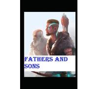 Fathers and Sons-Original Edition(Annotated)