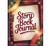 Fathers Day Gifts: A Story Book Journal for Dad and Husband