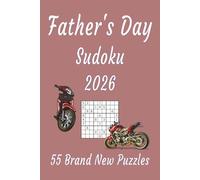 Father's Day Sudoku: 55 Brand New Puzzles