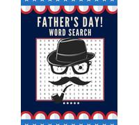 Father's Day Word Search: Fun & Relaxing Puzzle Book for Dads and Family of All Ages