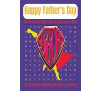 Father's Day Word Search: Word Searches with Easy to Read Print about Quality time, Relaxing, Stress free fun and More |6x9 inches, 110 Pages| 50+ Puzzles ... Gifts for adults, seniors, and teen!