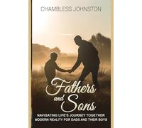 Fathers & Sons: Navigating Life's Journey Together