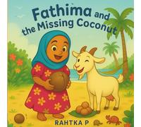 Fathima and the Missing Coconut: Following Footprints, Finding Joy: 2