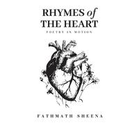 Fathmath Sheena Rhymes of The Heart (Tascabile)