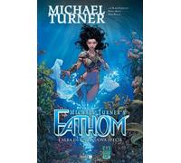 FATHOM 8 - L'ALBA DI UNA NUOVA SPECIE