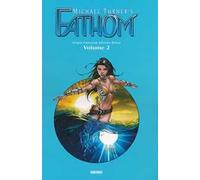 Fathom origins collection deluxe. Vol. 2
