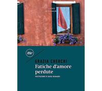 Fatiche d'amore perdute