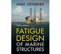 Fatigue Design of Marine Structures