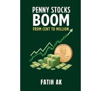 Fatih Ak Penny Stocks Boom (Tascabile)
