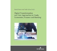 Fatih AYHAN Digital Transformation and New Approaches in Trade, Econ (Tascabile)