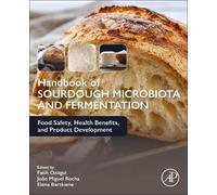 Fatih Ozogul Handbook of Sourdough Microbiota and Fermentation (Tascabile)