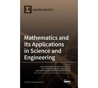 Fatih Yilmaz Araceli Queiru Mathematics and Its Applications (Copertina rigida)
