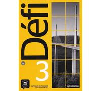 Defi. Cahier d'exercices. Per le Scuole superiori. Con e-book. Con espansione online (Vol. 3)