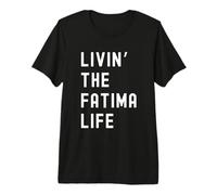 Fatima Che Vive la Vita di Fatima Nome Divertente Maglietta Premium