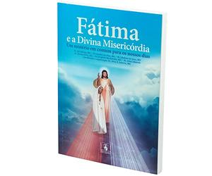 fatima e a divina misericordia um misterio em comum par