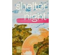 Fatima Mojaddedi Shelter for the Night (Copertina rigida)