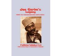 Fatima Nduka-Ez Joe Garba's Legacy - Selected Speeches and Le (Copertina rigida)