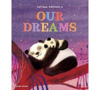 Fátima Ordinola Our Dreams (Copertina rigida)