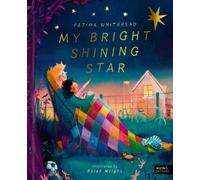 Fatima Whitbread My Bright Shining Star (Copertina rigida)