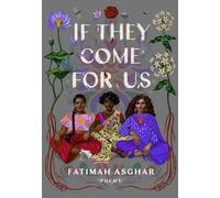 Fatimah Asghar If They Come for Us (Tascabile)
