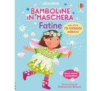 Fatine. Con adesivi. Ediz. a colori