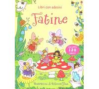 Fatine. Con adesivi. Ediz. illustrata