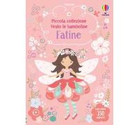 Fatine. Con adesivi. Ediz. illustrata