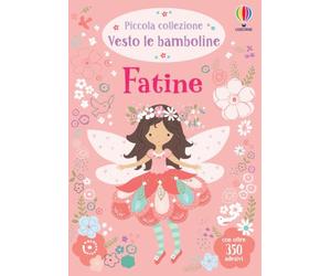 Fatine. Con adesivi. Ediz. illustrata