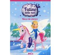 Fatine delle nevi. Blocco da colorare. Ediz. a colori