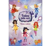Fatine delle nevi. Trova e colora. Ediz. a colori