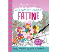 Fatine. Pennelli magici. Ediz. a spirale. Con pennelli