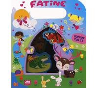 Fatine. Portami con te. Ediz. a colori
