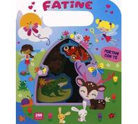 Fatine. Portami con te. Ediz. a colori