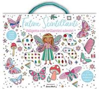 Fatine scintillanti. Valigetta. Ediz. illustrata. Con brillantini adesivi