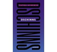 Fatma Aydemir Dschinns: Roman / Shortlist Deutscher Buchpreis (Copertina rigida)