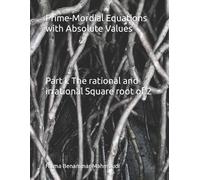 Fatma Benammar-Mahmoudi Prime-Mordial Equations with Absolute Values (Tascabile)