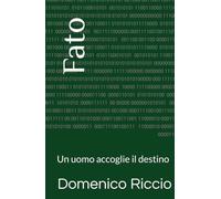 Fato: Un uomo accoglie il destino