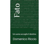 Fato: Un uomo accoglie il destino
