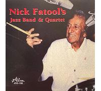 Fatool, Nick - Nick Fatool's Jazz Band & Quar