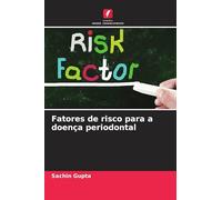 Fatores de risco para a doença periodontal