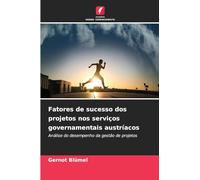 Fatores de sucesso dos projetos nos serviços governamentais austríacos