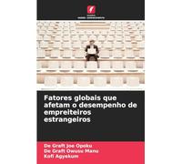 Fatores globais que afetam o desempenho de empreiteiros estrangeiros