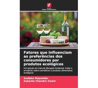 Fatores que influenciam as preferências dos consumidores por produtos ecológicos