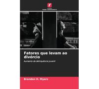 Fatores que levam ao divórcio: Aumento da delinquência juvenil
