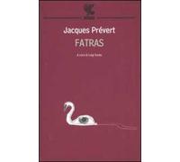 Fatras. Testo originale a fronte